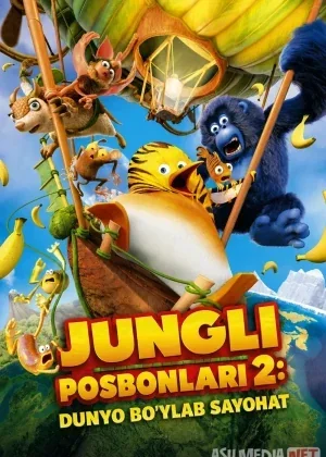 Jungli posbonlari 2 : Dunyo bo'ylab sayohat