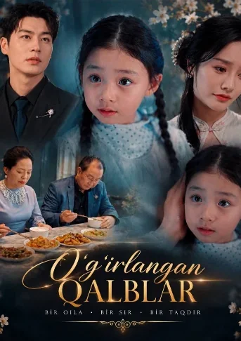 O'g'irlangan qalblar 1-2-3-4-5-6-7-8-9-10-20-30-50-60-70-75 qism drama koreya seriali uzbek tilida Barcha qismlar HD skachat